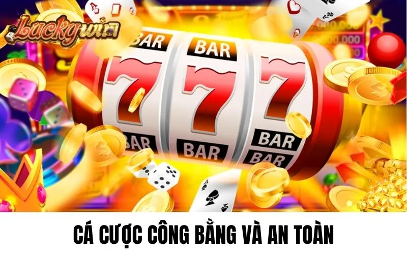 Cá cược công bằng giới thiệu Luckywin