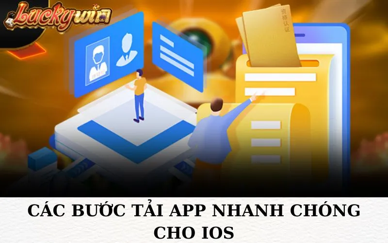 Các bước tải app nhanh chóng cho IOS