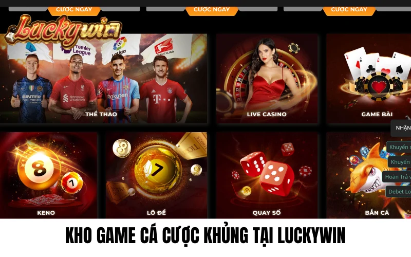 Kho game cá cược khủng tại Luckywin