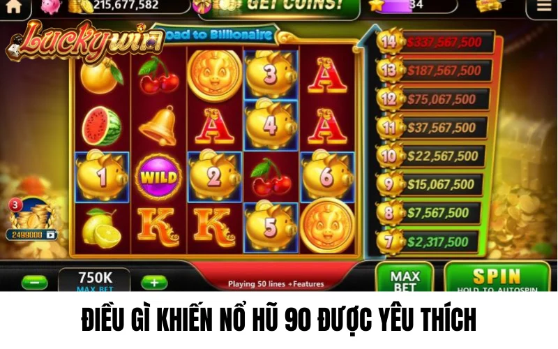 Ưu điểm khi chơi nổ hũ luckywin