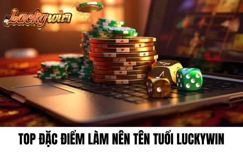 Ưu điểm nổi bật chỉ có tại luckywin